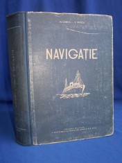 M. CHIRITA - NAVIGATIE - EDITURA MILITARA A M.F.A - 1959 foto