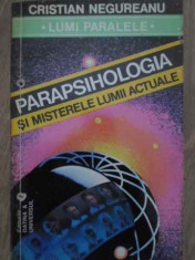 Parapsihologia Si Misterele Lumii Actuale - Cristian Negureanu ,387733 foto