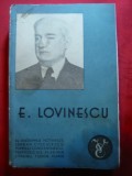 E.Lovinescu - Biografie ,Opera -Ed.Vremea 1942- Autor colectiv critici literari