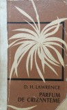 PARFUM DE CRIZANTEME - D. H. Lawrence