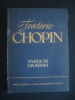 Frederic Chopin - Viata in imagini (1960, editie cartonata)