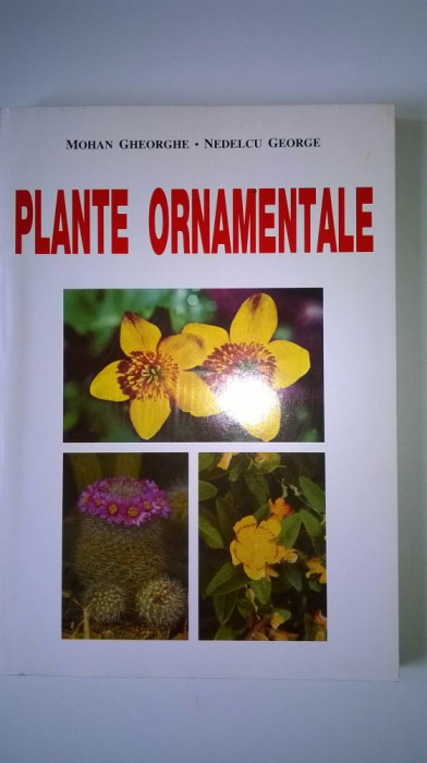 Plante ornamentale - G. Mohan, G. Nedelcu (5+1)4