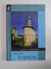 MANASTIREA DRAGOMIRNA de STEFAN S. GOROVEI, 2006 foto