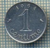 7542 MONEDA- FRANTA - 1 CENTIME - anul 1964 -starea ce se vede