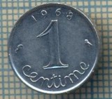 7541 MONEDA- FRANTA - 1 CENTIME - anul 1968 -starea ce se vede, Europa