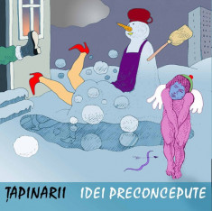 Tapinarii - Idei Preconcepute (1 CD) foto