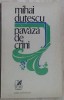 MIHAI DUTESCU - PAVAZA DE CRINI (VERSURI, editia princeps 1976) [tiraj 490 ex.]