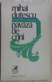 Cumpara ieftin MIHAI DUTESCU - PAVAZA DE CRINI (VERSURI, editia princeps 1976) [tiraj 490 ex.]