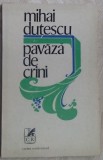 Cumpara ieftin MIHAI DUTESCU - PAVAZA DE CRINI (VERSURI, editia princeps 1976) [tiraj 490 ex.]