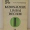 RATIONALITATE , LIMBAJ , DECIZIE - G. G. CONSTANDACHE