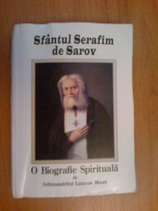 k0c Sfantul Serafim de Sarov - O Biografie Spirituala - Arhim. Lazarus Moore