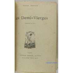 Marcel Prevost - Les demi-vierges