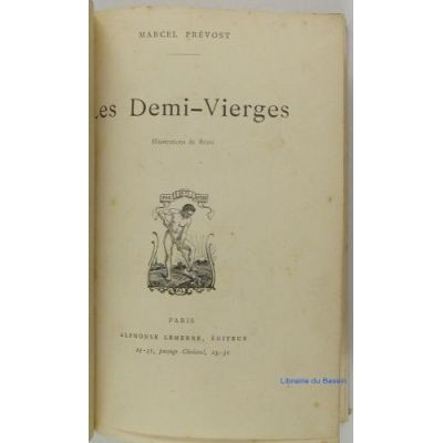 Marcel Prevost - Les demi-vierges foto