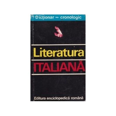 Nina Facon - Dicționar cronologic. Literatură italiană foto