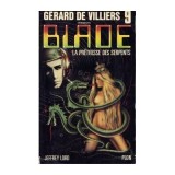 Jeffrey Lord - La pretresse des serpents (Blade #9)