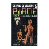 Jeffrey Lord - Le liberateur de Jedd (Blade #5)