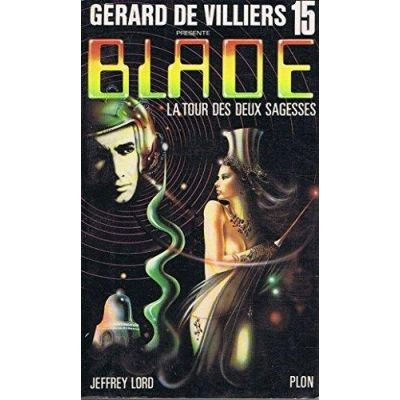 Jeffrey Lord - La tour des deux sagesses (Blade #15) foto