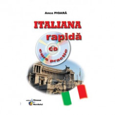 Anca Pioara - Italiana rapida. Curs practic (cu CD)