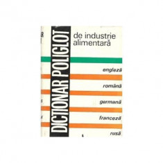 Ion Rasenescu (coord.) - Dictionar poliglot de industrie alimentara