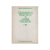 Mihaela C&acirc;rstea-Romascanu - Gramatica practica a limbii italiene