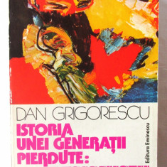"ISTORIA UNEI GENERATII PIERDUTE: EXPRESIONISTII", Dan Grigorescu, 1980