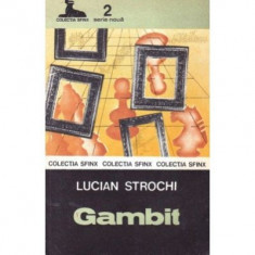 Lucian Strochi - Gambit foto