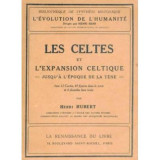 Henri Hubert - Les Celtes et l&#039;expansion celtique