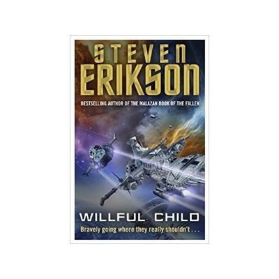 Steven Erikson - Willful Child foto