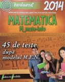 Cumpara ieftin MATEMATICA M_MATE-INFO BACALAUREAT 2014 - A. Zanoschi, Gh. Iurea