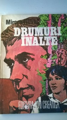 DRUMURI INALTE - MIRCEA NOVAC - carte pt copii (5+1)5 foto
