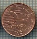 7829 MONEDA- BRAZILIA - 5 CENTAVOS - anul 2007 -starea ce se vede