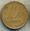 7848 MONEDA- BRAZILIA - 10 CENTAVOS - anul 2008 -starea ce se vede, America Centrala si de Sud