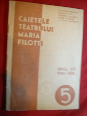 Caietele Teatrului Maria Filotti nr 5 - 1945-1946 , 20 pag., articole si reclame foto