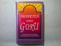 Rabi R. Maharaj ? Moartea unui guru foto