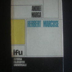 Andrei Marga - Herbert Marcuse. Studiu critic (1980, editie cartonata)