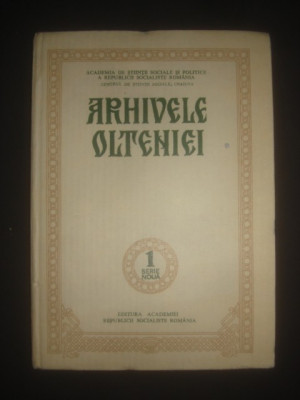 ARHIVELE OLTENIEI serie noua, numarul 1, coperti cartonate, 1981 foto