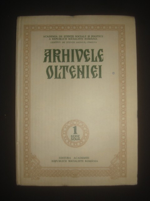 ARHIVELE OLTENIEI serie noua, numarul 1, coperti cartonate, 1981