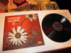 Disc VINIL ELECTRECORD: TANGOURI CELEBRE II, Stare foarte buna foto