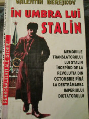 In umbra lui Stalin - Valentin Berejkov foto