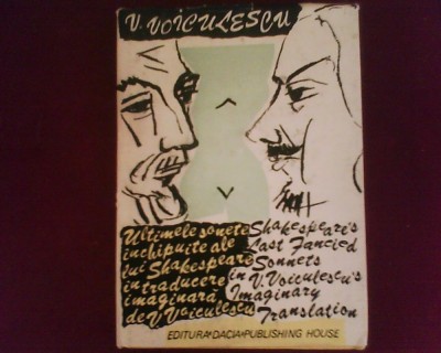 V. Voiculescu Shakespeare&amp;#039;s Last Fancied Sonnets in V. Voiculescu&amp;#039;s Translation foto