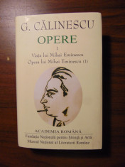 G. Calinescu - Opere, vol 1: Viata / Opera lui Mihai Eminescu (1) (2016) DE LUX foto