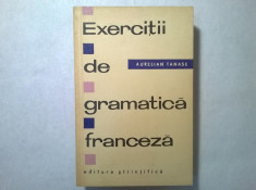 Aurelian Tanase - Exercitii de gramatica franceza foto