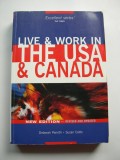 Cumpara ieftin Viata si munca in America si Canada. Live &amp; work in the USA and Canada