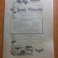 revista scoala viitorului noiembrie 1912-revista pedagogica stintifica,literara