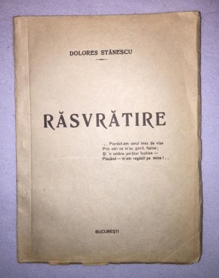Rasvratire : [versuri] / Dolores Stanescu cu paginile netaiate foto