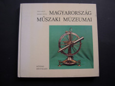 Muzee technice din Ungaria. Cartea ilustrata prezinta 29 muzee (196 pagini) foto