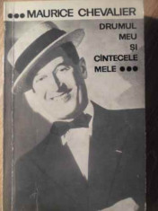 Drumul Meu Si Cantecele Mele - Maurice Chevalier ,388256 foto