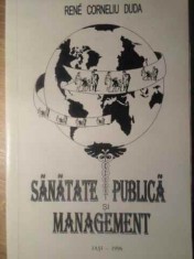 Sanatate Publica Si Management - Rene Corneliu Duda ,388174 foto