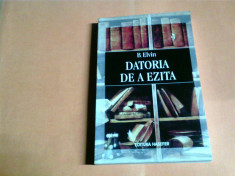 DATORIA DE A EZITA -B. ELVIN foto