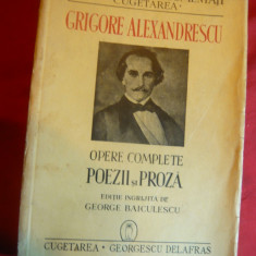 Gr.Alexandrescu -Opere Complete -Poezii si Proza -Ed.1940 ingrijita G.Baiculescu